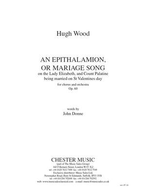 Hugh Wood: An Epithalamion, Or Marriage Song (Full Score)