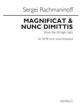 Sergei Rachmaninov: Magnificat and Nunc Dimittis