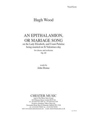 Hugh Wood: An Epithalamion, Or Marriage Song (Vocal Score)