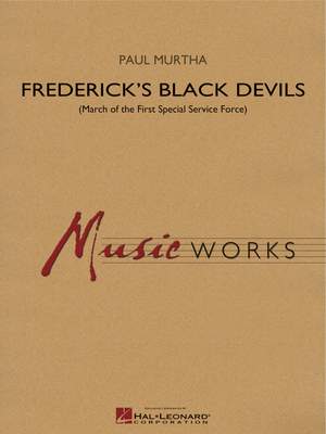 Paul Murtha: Frederick's Black Devils