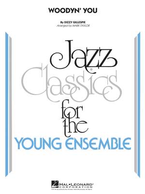 Dizzy Gillespie: Woodyn' You