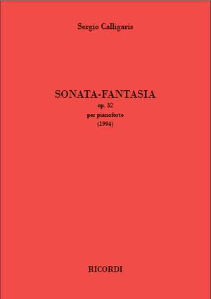 Sergio Calligaris: Sonata-Fantasia op. 32