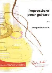 Joseph Guivarch: Impressions pour guitare