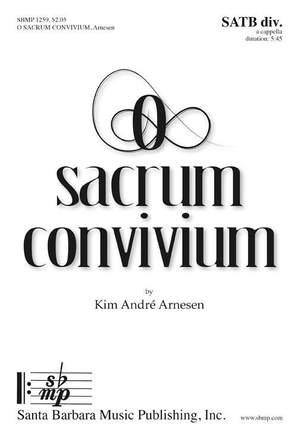 Kim André Arnesen: O Sacrum Convivium