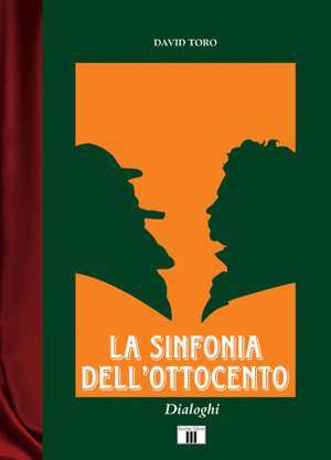 David Toro: La Sinfonia dell'Ottocento