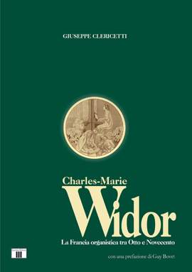 Giuseppe Clericetti: Charles-Marie Widor
