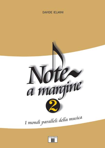Davide Ielmini: Note a Margine 2