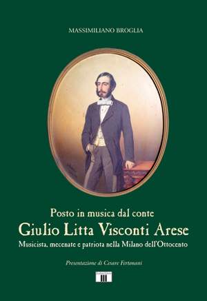 Massimiliano Broglia: Posto In Musica dal Conte Litta Visconti Arese