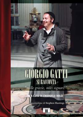 Emanuela Dolci: Giorgio Gatti si racconta
