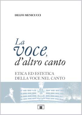 Delfo Menicucci: La voce d'altro canto