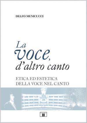 Delfo Menicucci: La voce d'altro canto
