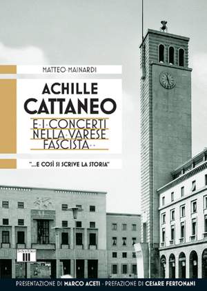 Matteo Mainardi: Achille Cattaneo e i concerti