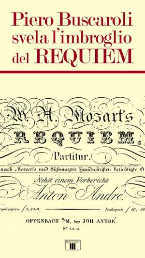 Piero Buscaroli: Piero Buscaroli Svela L'imbroglio Del Requiem