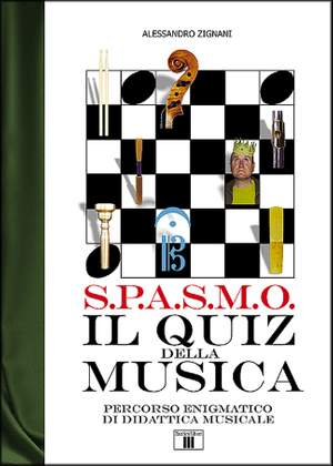Alessandro Zignani: S.P.A.S.M.O. Il Quiz Della Musica