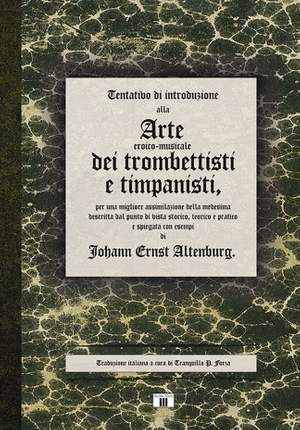 Johann Ernst Altenburg: Arte Dei Trombettisti E Dei Timpanisti