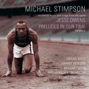 Michael Stimpson: Jesse Owens & Preludes In Our Time Product Image