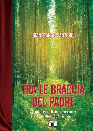 Gianfranco Santoro: Tra le braccia del padre
