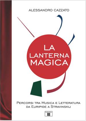Alessandro Cazzato: La lanterna magica