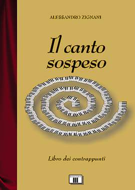 Alessandro Zignani: Il Canto Sospeso