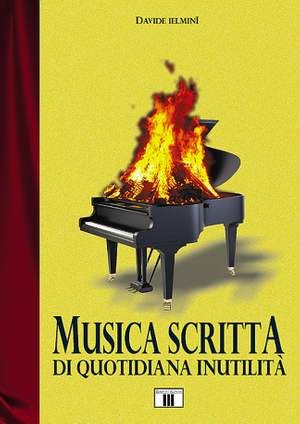 Davide Ielmini: Musica scritta di quotidiana inutilità