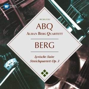 Berg: Lyric Suite & String Quartet