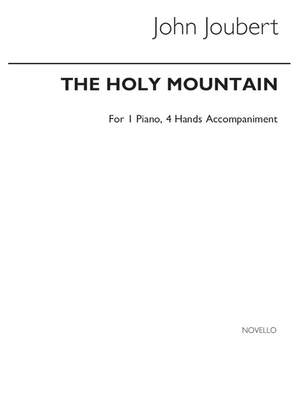 John Joubert: The Holy Mountain, Op.144
