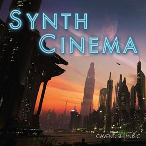 Synth Cinema: Sci-Fi Film Music