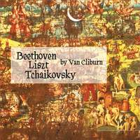 Van Cliburn. Beethoven/Liszt/Tchaikovsky