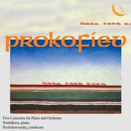 Prokofiev: Piano Concertos Nos. 1 - 5