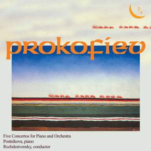 Prokofiev: Piano Concertos Nos. 1 - 5