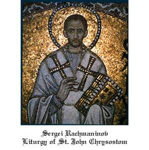Rachmaninov. Liturgy of St. Chrysostom, Op. 31
