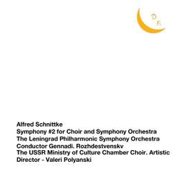 Schnittke: Symphony No. 2