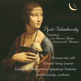 Tchaikovsky: Variations on a Rococo Theme, Op. 33 & Souvenir de Florence, Op. 70