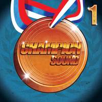 Champion Sound - Songs About Winning, Vol 1