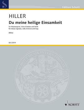 Hiller, W: Du meine heilige Einsamkeit