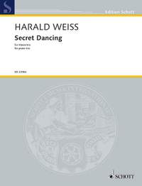 Weiss, H: Secret Dancing