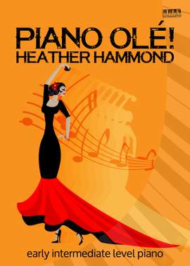 Hammond, Heather: Piano Ole