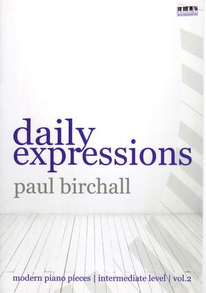 Birchall, Paul: Daily Expressions, Vol 2 (piano)