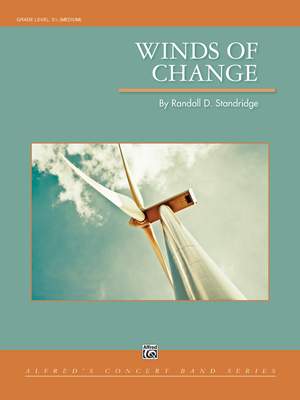 Randall D. Standridge: Winds of Change