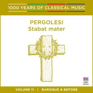 Pergolesi - Stabat Mater: Vol. 11