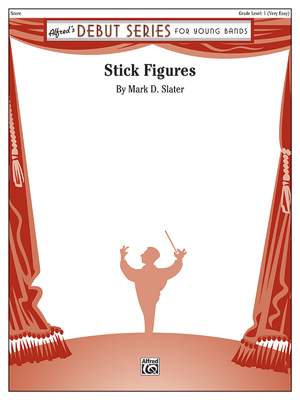 Mark D. Slater: Stick Figures