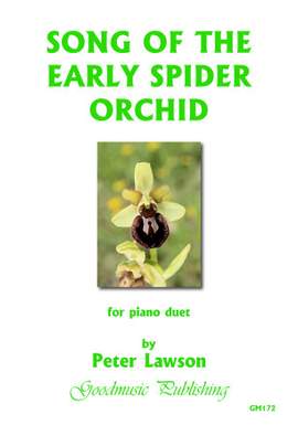 Peter Lawson: Song of the Early Spider Orchid