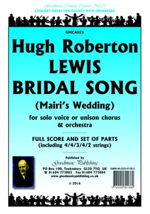 Hugh S. Roberton: Lewis Bridal Song