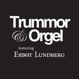 Trummor & Orgel (feat. Ebbot Lundberg)