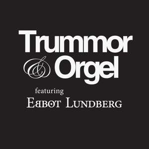 Trummor & Orgel (feat. Ebbot Lundberg)