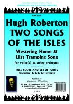 Hugh S. Roberton: Two Songs of the Isles Score