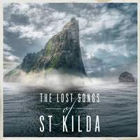 Lost Songs of St. Kilda