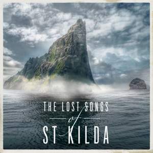 Lost Songs of St. Kilda