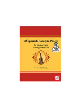 Rob MacKilop: 20 Spanish Baroque Pieces