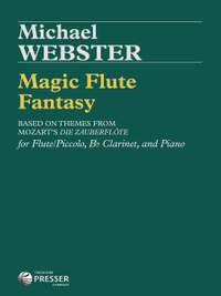 Webster, M: Magic Flute Fantasy